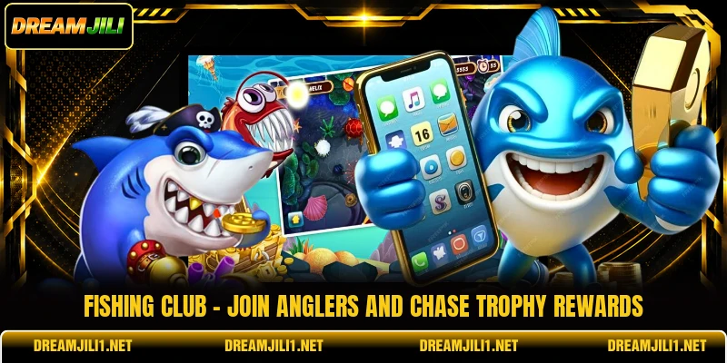 Fishing Club - Join Anglers And Chase Trophy Rewards