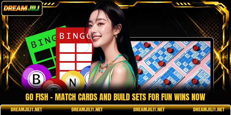 Go Fish - Match Cards And Build Sets For Fun Wins Now