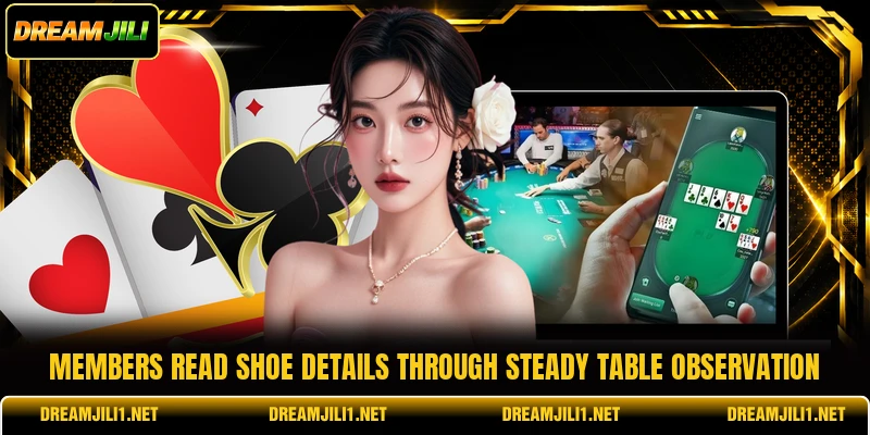 Members read shoe details through steady table observation Members read shoe details through steady table observation