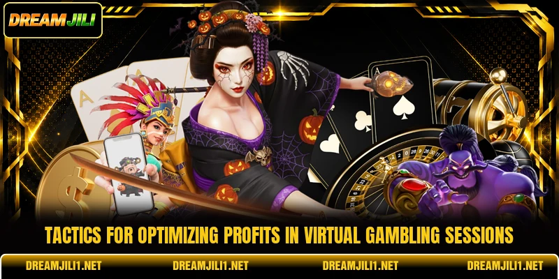Tactics for optimizing profits in virtual gambling sessions