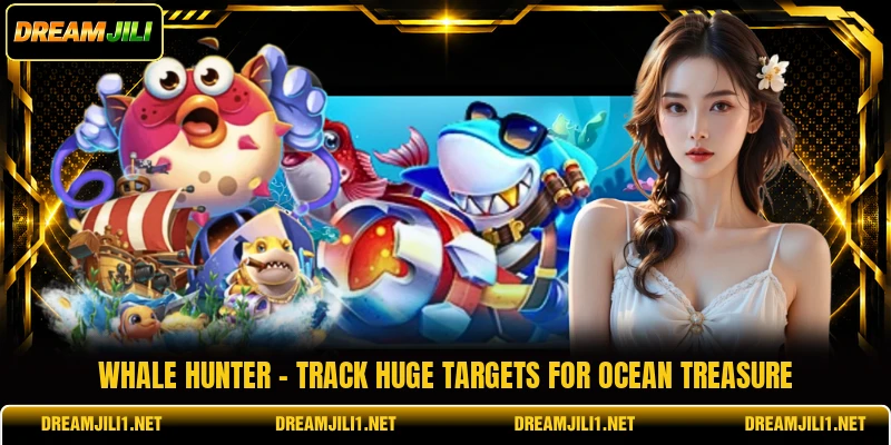 Whale Hunter - Track Huge Targets For Ocean Treasure